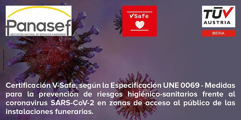 TÜV AUSTRIA Iberia: VSAFE-Zertifizierung bringt Sicherheit für Unternehmen: Panasef - Asociacion Nacional De Servicios Funerarios